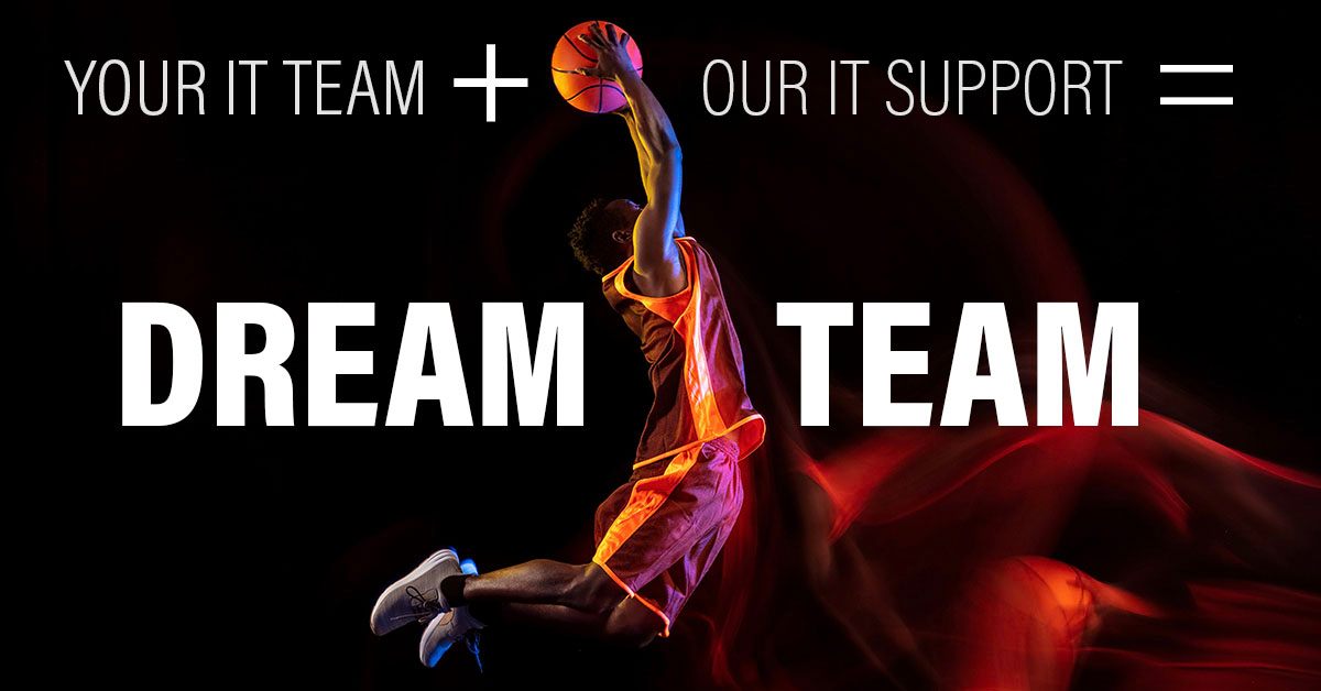 Basketball Basketball player Your IT team + Our IT Support Dream Team